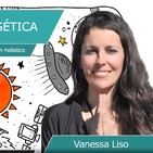 SANACIÓN Y LECTURA ENERGÉTICA - Vanessa Liso en Charlas con Tote