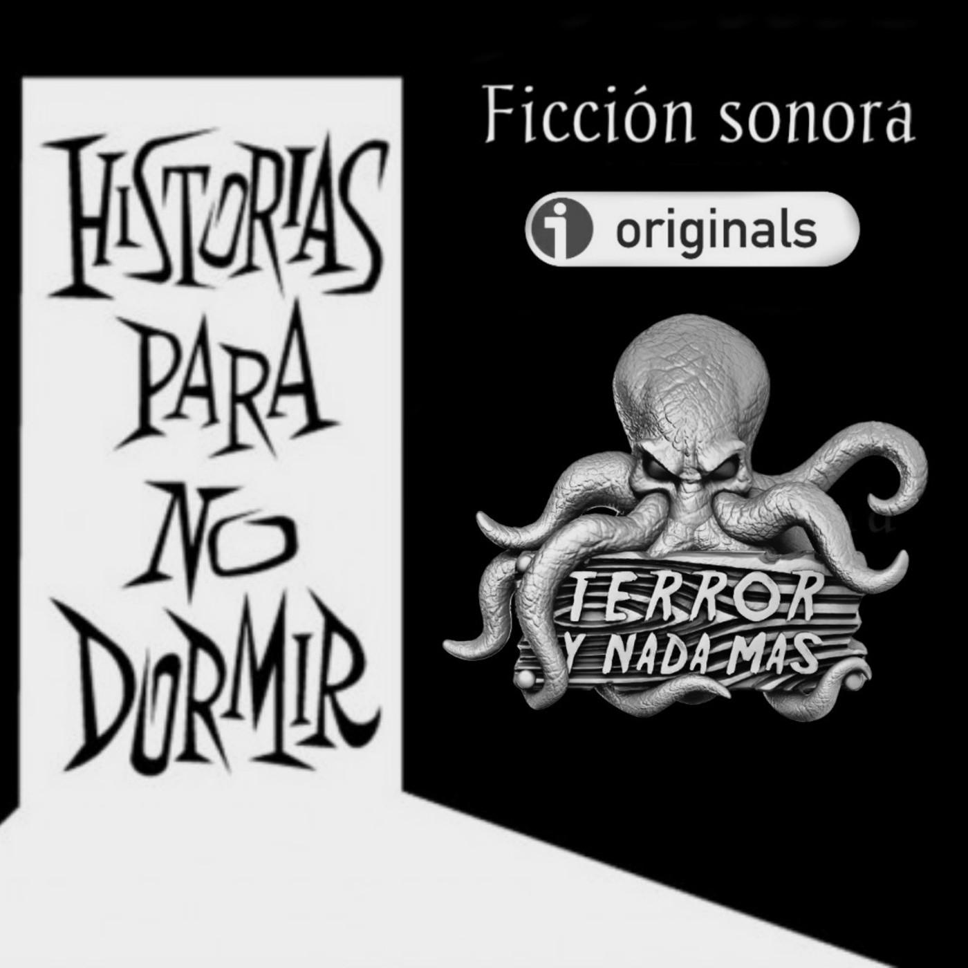 Terror y Nada Más (Ficción sonora - Audiolibros)