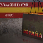 El capitalismo internacional está comprando España a precio de saldo
