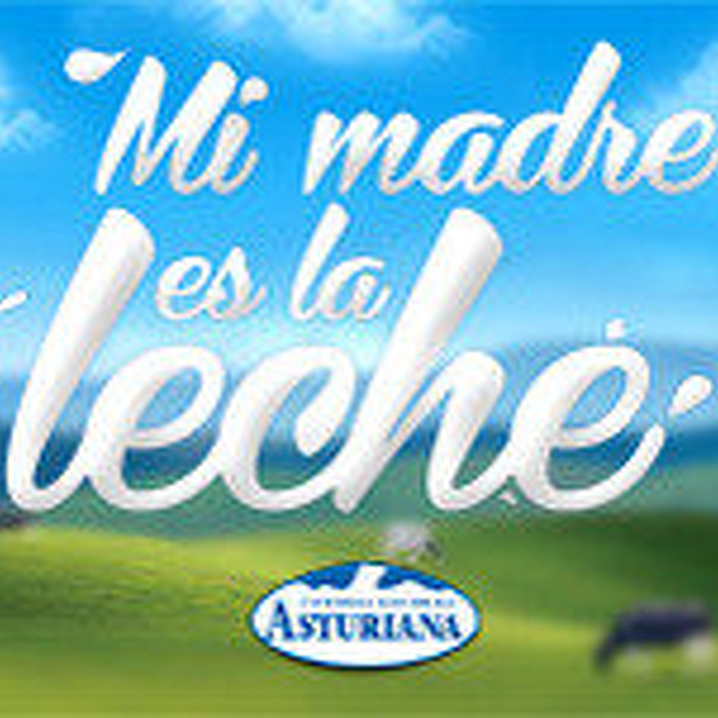 Mi madre es la leche