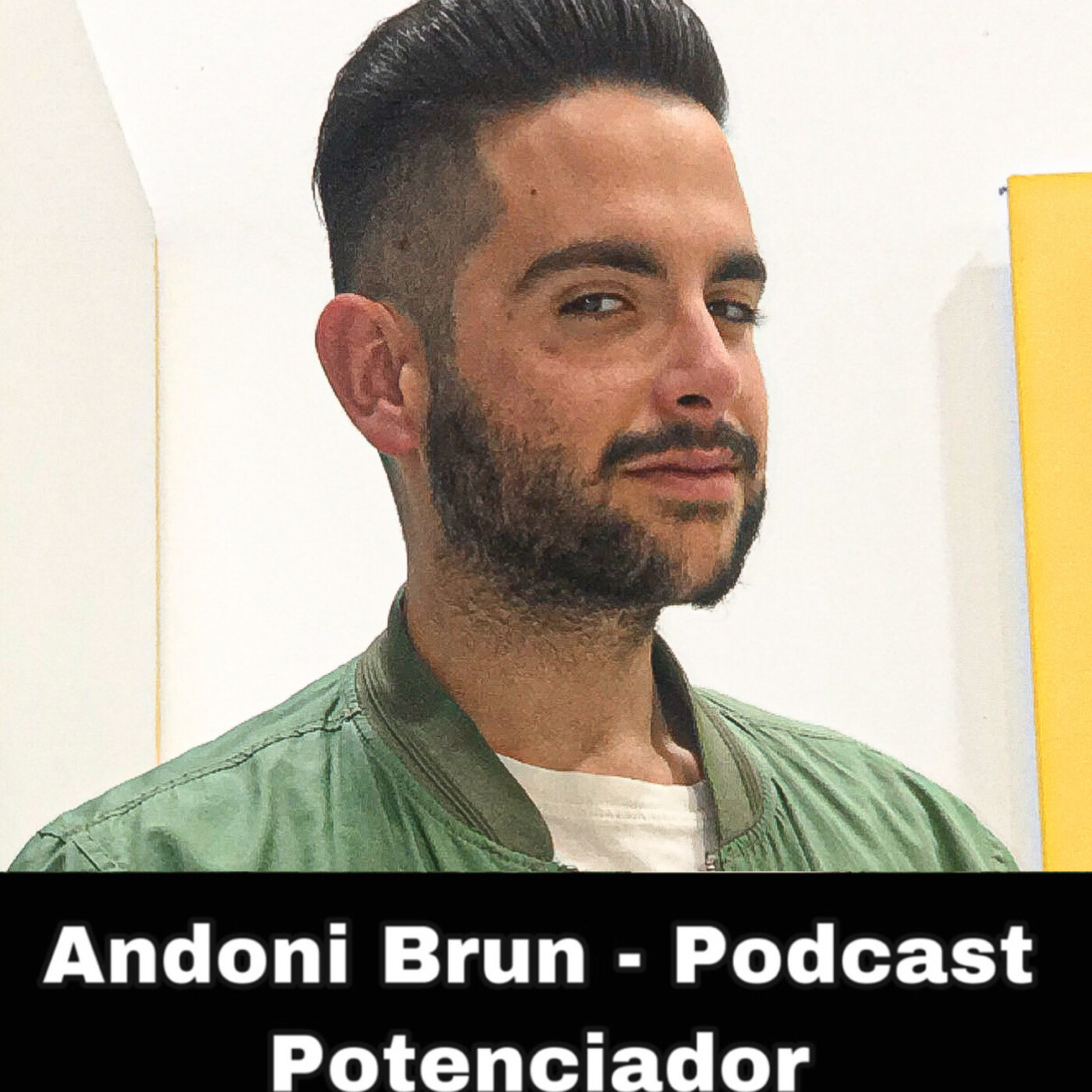 Andoni Brun - Podcast en Potenciación
