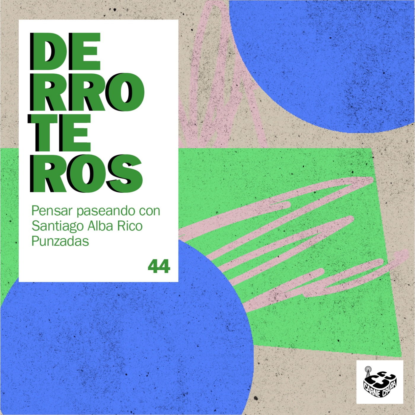 Derroteros: El Elefante, con Inés García y Paula Ducay, Santiago Alba Rico (CARNE CRUDA EXTRA) - Acceso anticipado