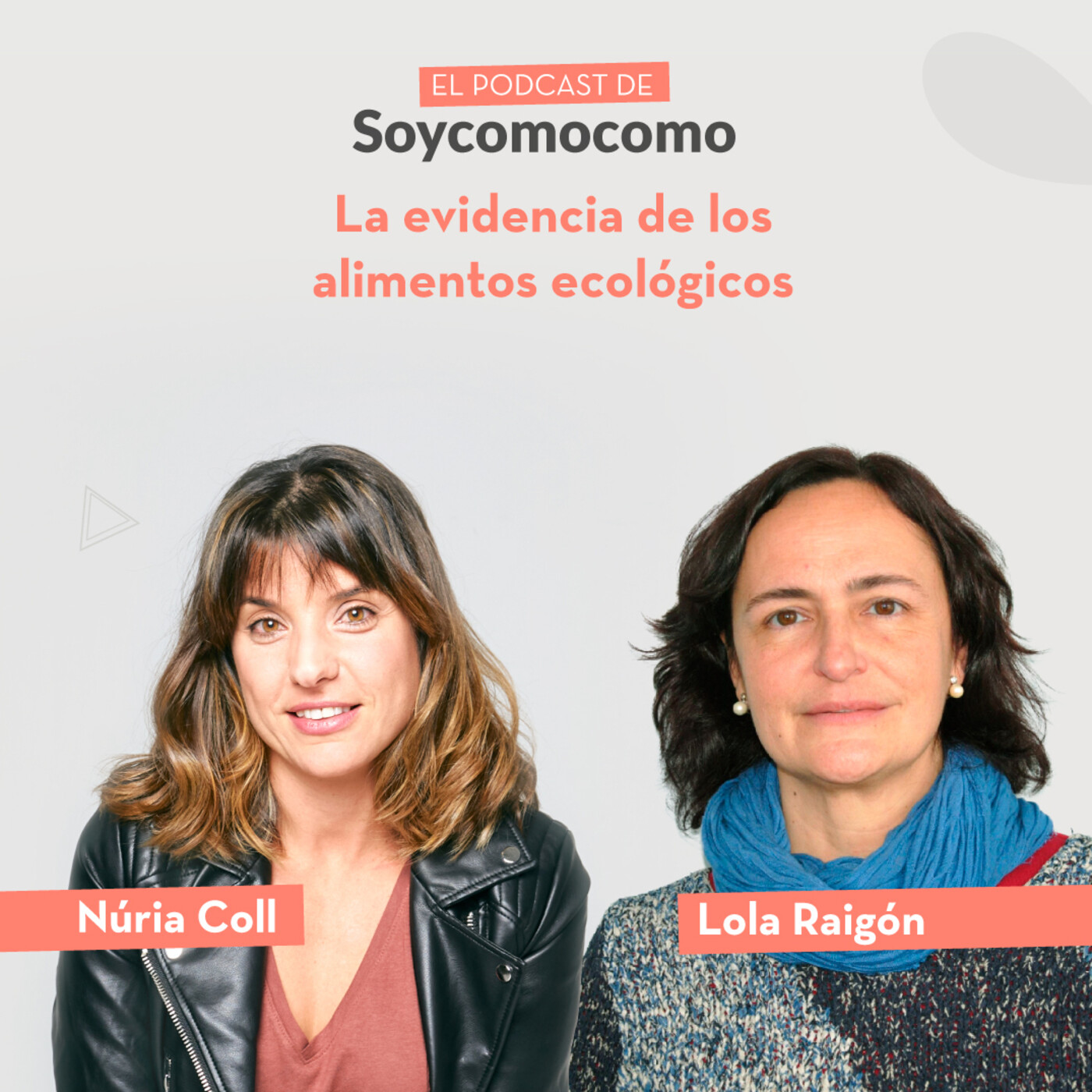 El Podcast de Soycomocomo con Núria Coll