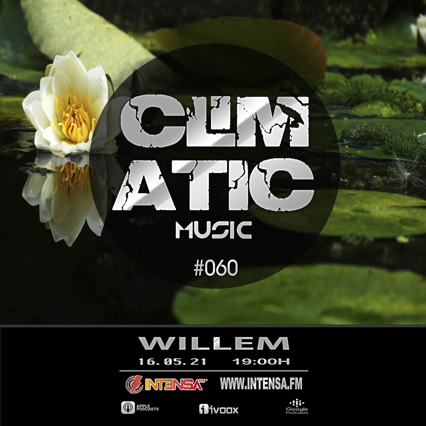 Climatic Music #60 (INTENSA FM) 16/05/21 Willem episode artwork