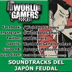 SOUNDTRACKS DEL JAPÓN FEUDAL | #13 | WBG Podcast