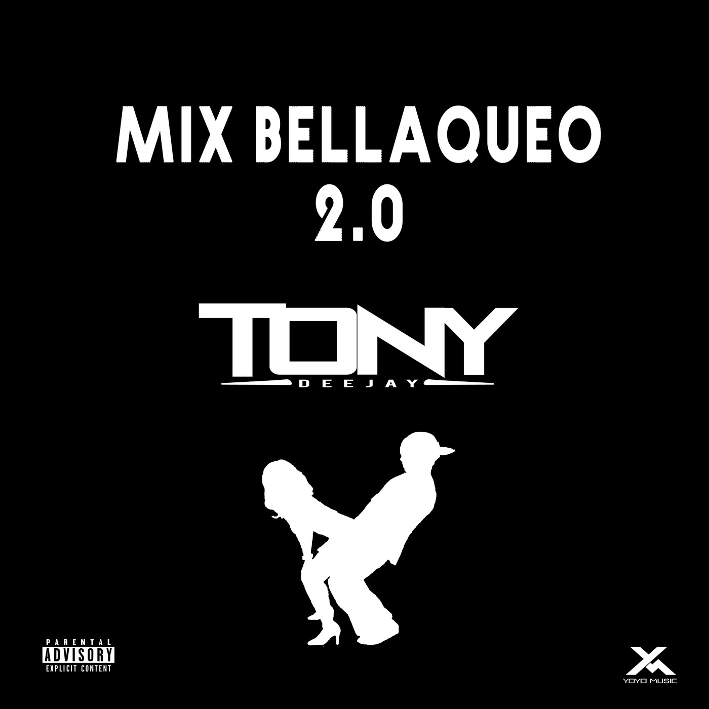 Bellaqueo 2.0 - DJ TONY