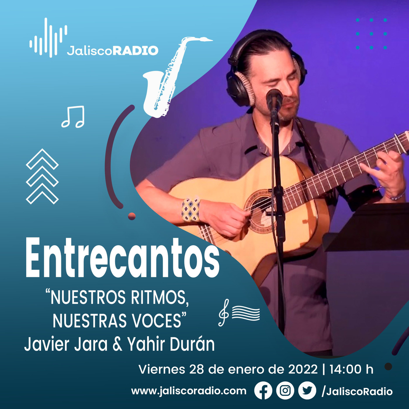 Programa Entrecantos 28 de enero, 2022: "Nuestros Ritmos, Nuestras Voces" - Javier Jara & Yahir Durán episode artwork