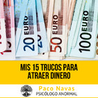 Mis 15 TRUCOS para ATRAER DINERO · Parte 1