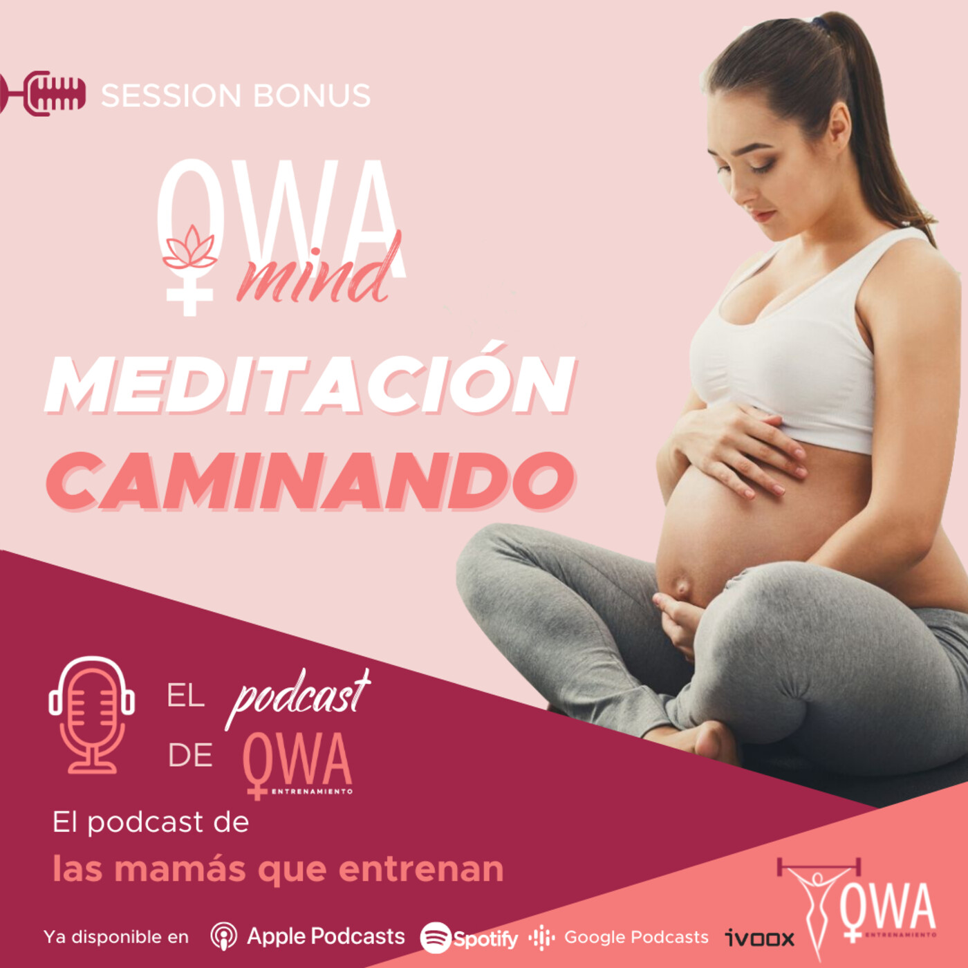 El podcast de OWA Entrenamiento