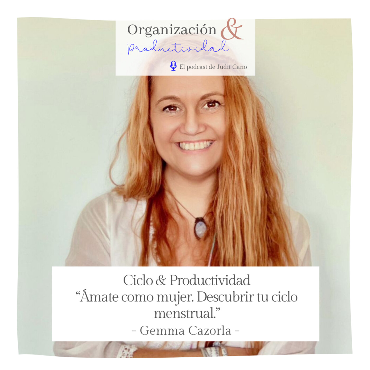 Organización y Productividad - Con Judit Cano