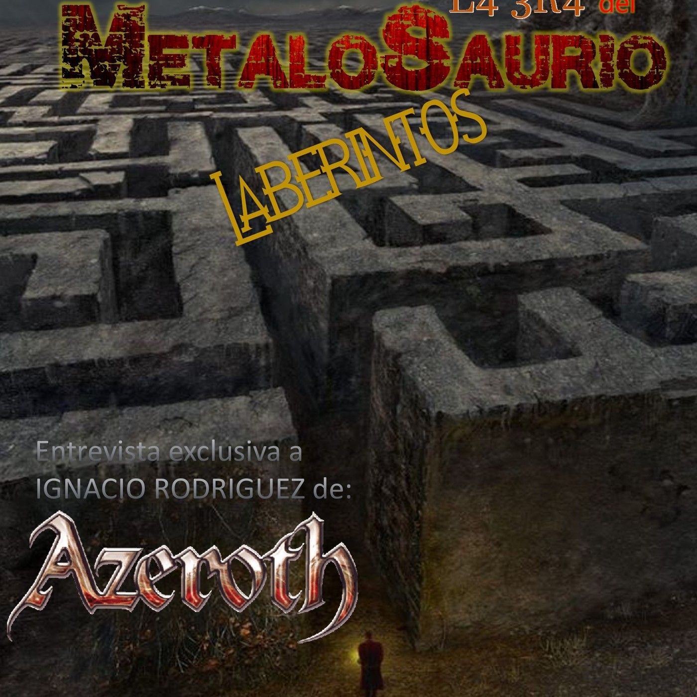 La Era del MetaloSaurio (Edicion 321) - Laberintos + Azeroth episode artwork