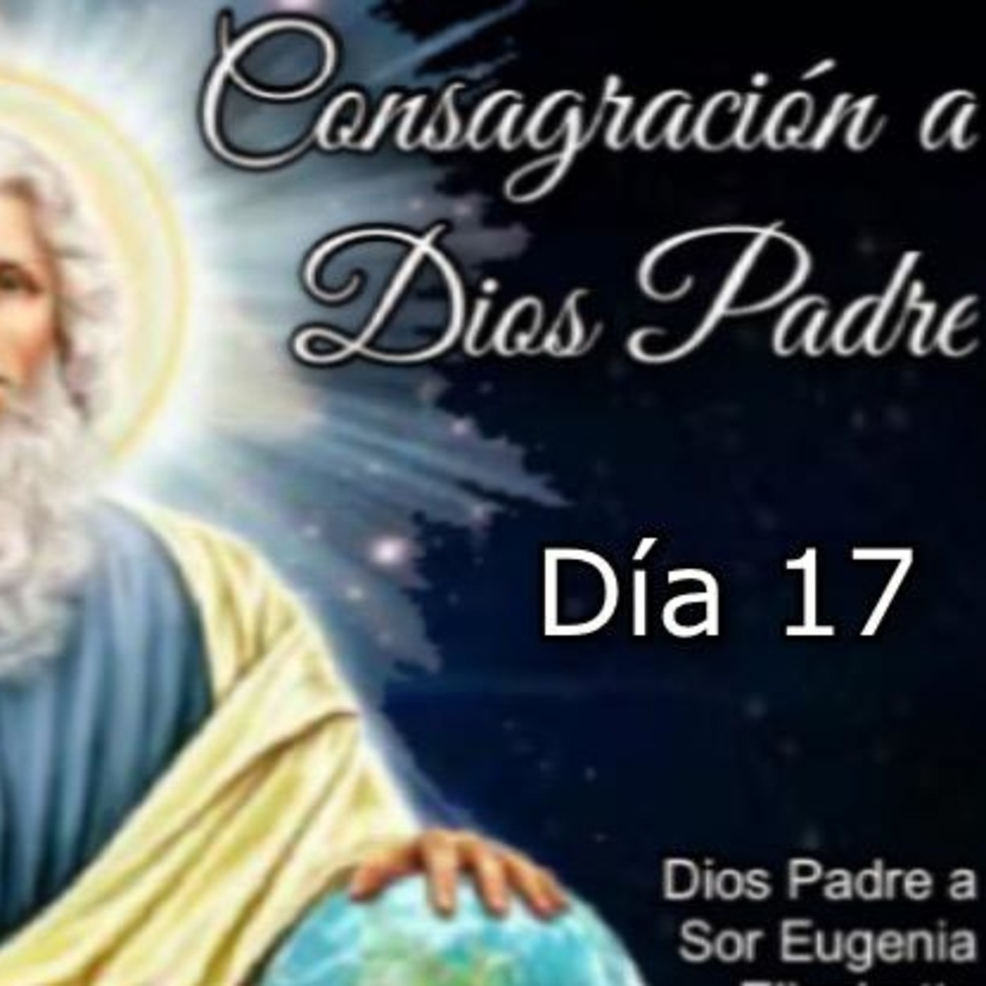 CONSAGRACIÓN A DIOS PADRE