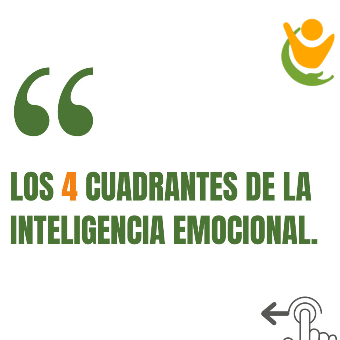 4 CUADRANTES DE LA INTELIGENCIA EMOCIONAL