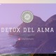 Detox del Alma - Dia 6