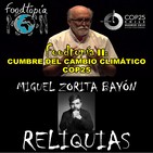 El Candelabro 6T 06-12-19 Prog 14 - COP 25 con Jesús Pagán & RELIQUIAS con Miguel Zorita