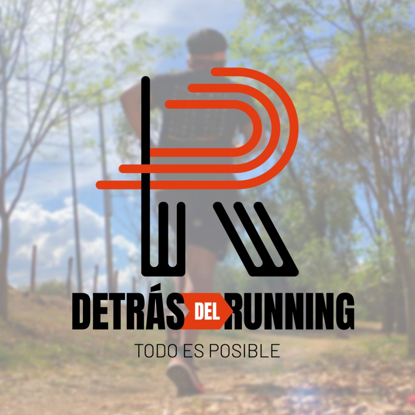 Detrás del Running | Todo es posible
