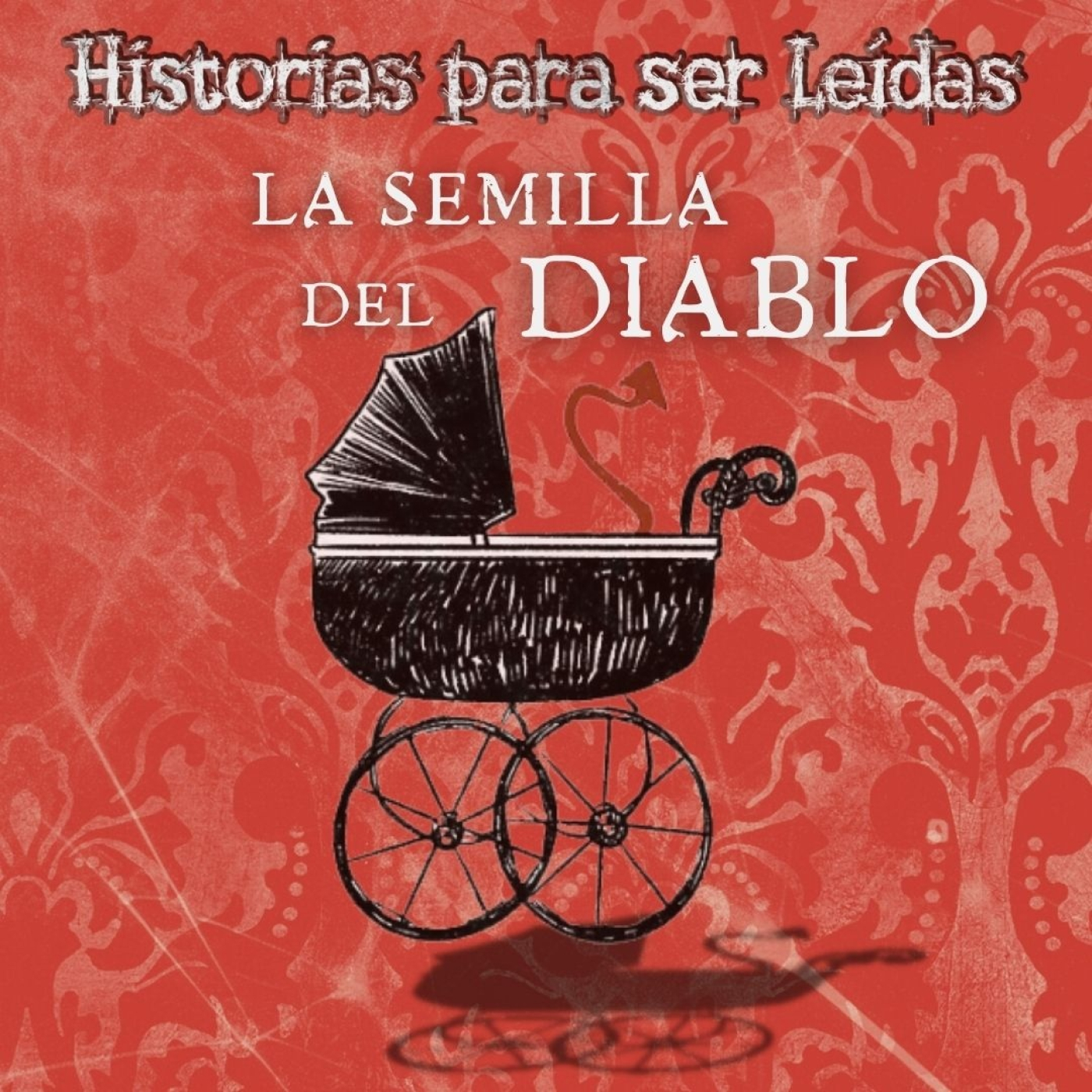 HISTORIAS PARA SER LEÍDAS