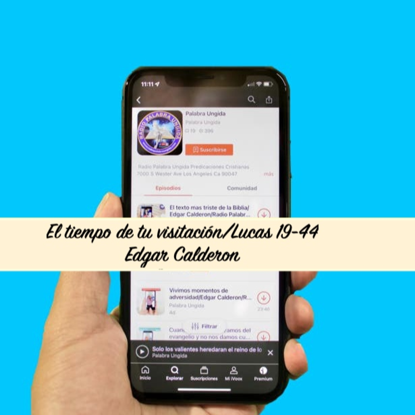 El tiempo de tu visitación/Lucas 19-44/Edgar Calderon/Palabra Ungida episode artwork
