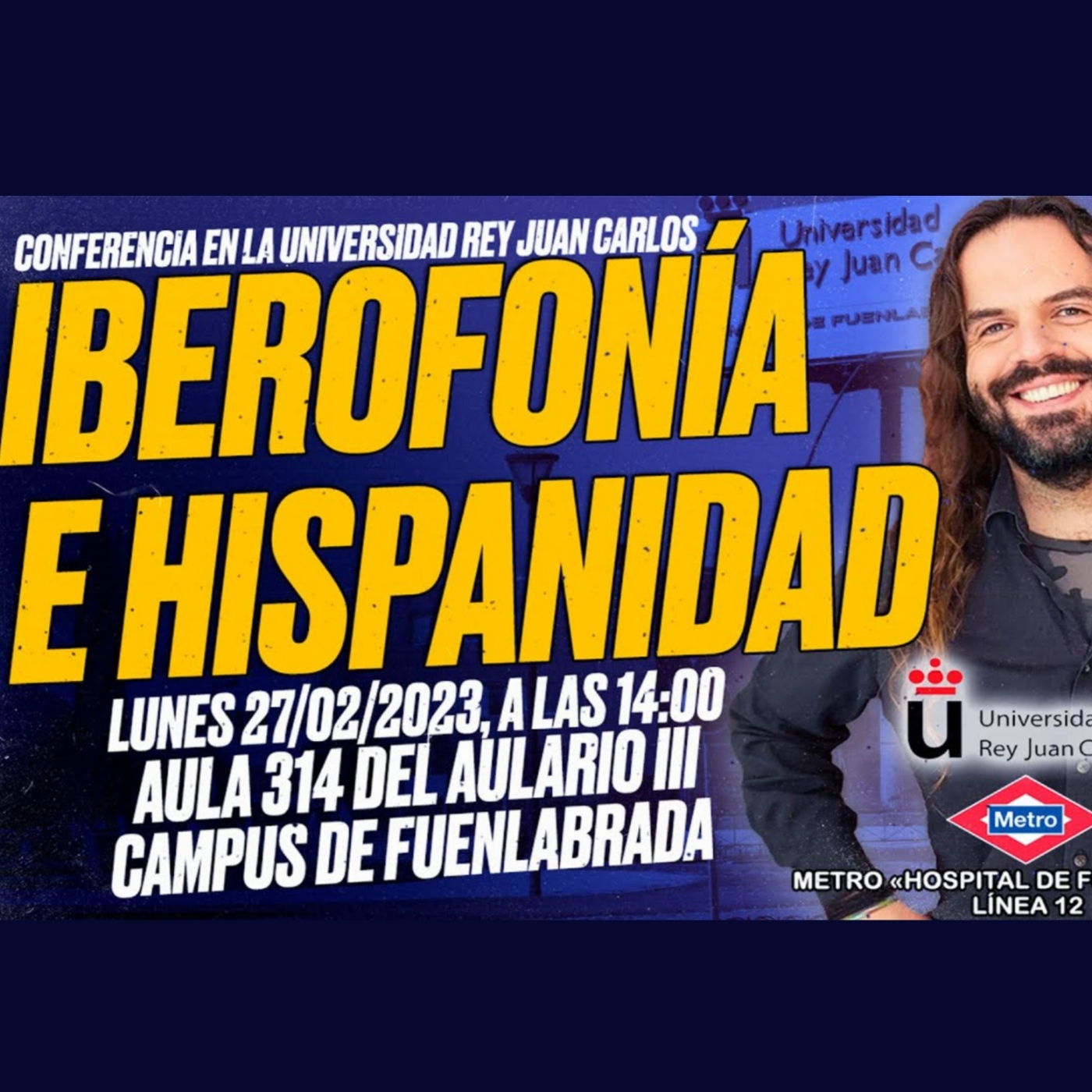Iberofonía e Hispanidad: Charla en la Universidad Rey Juan Carlos