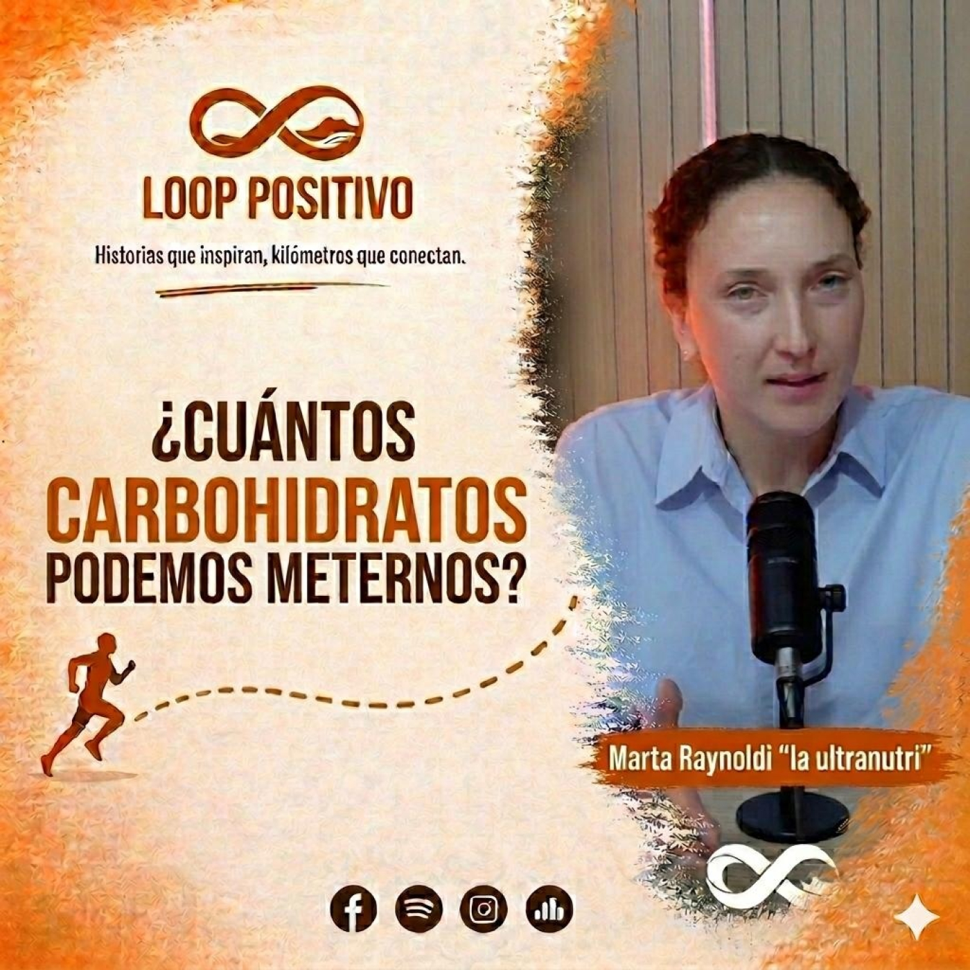 Loop Positivo T.5 Ep. 7 - CUANTO CARBOHIDRATOS PODEMOS METERNOS? - MARTA RAYNOLDI: "LA ULTRANUTRI" episode artwork