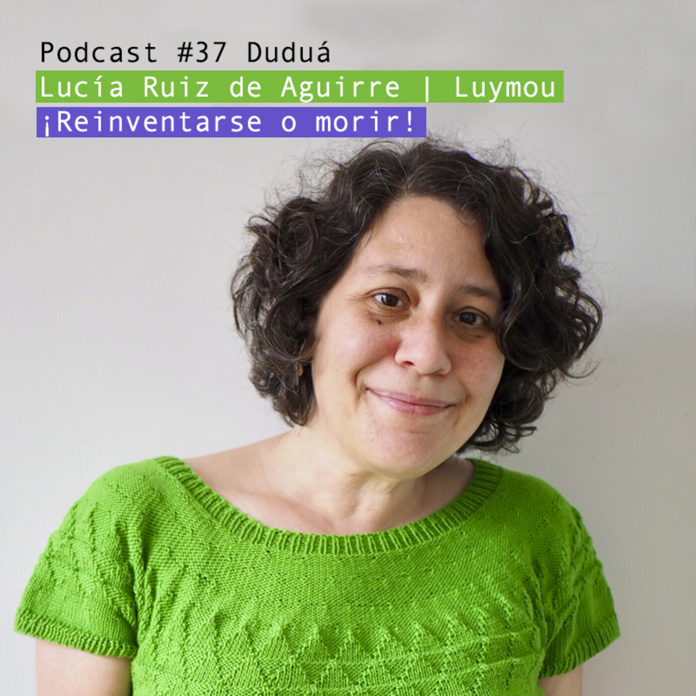 El podcast de Duduá