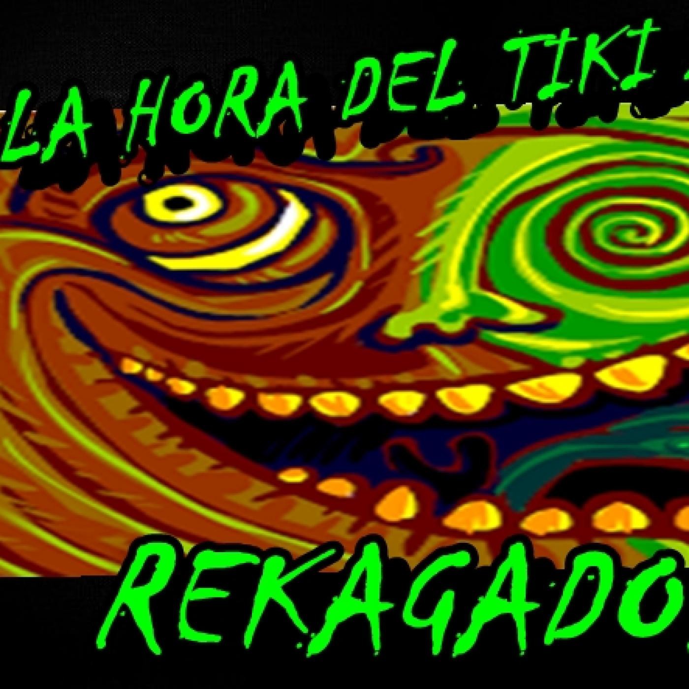 La Hora Del Tiki 2 Rekagado!! 18 de marzo 2015 -Primer programa episode artwork