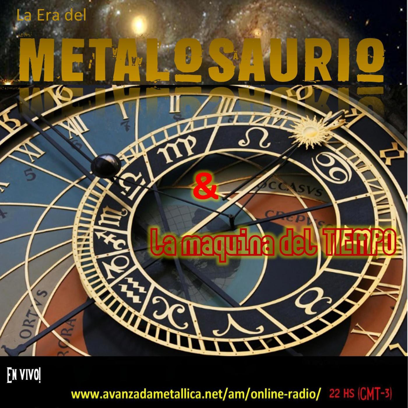 La Era del MetaloSaurio (Edicion 152) - La Maquina del Tiempo episode artwork