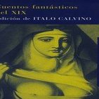 MEX-09 Italo Calvino,Cuentos Fantásticos Del Siglo 19 La Nariz (D2)