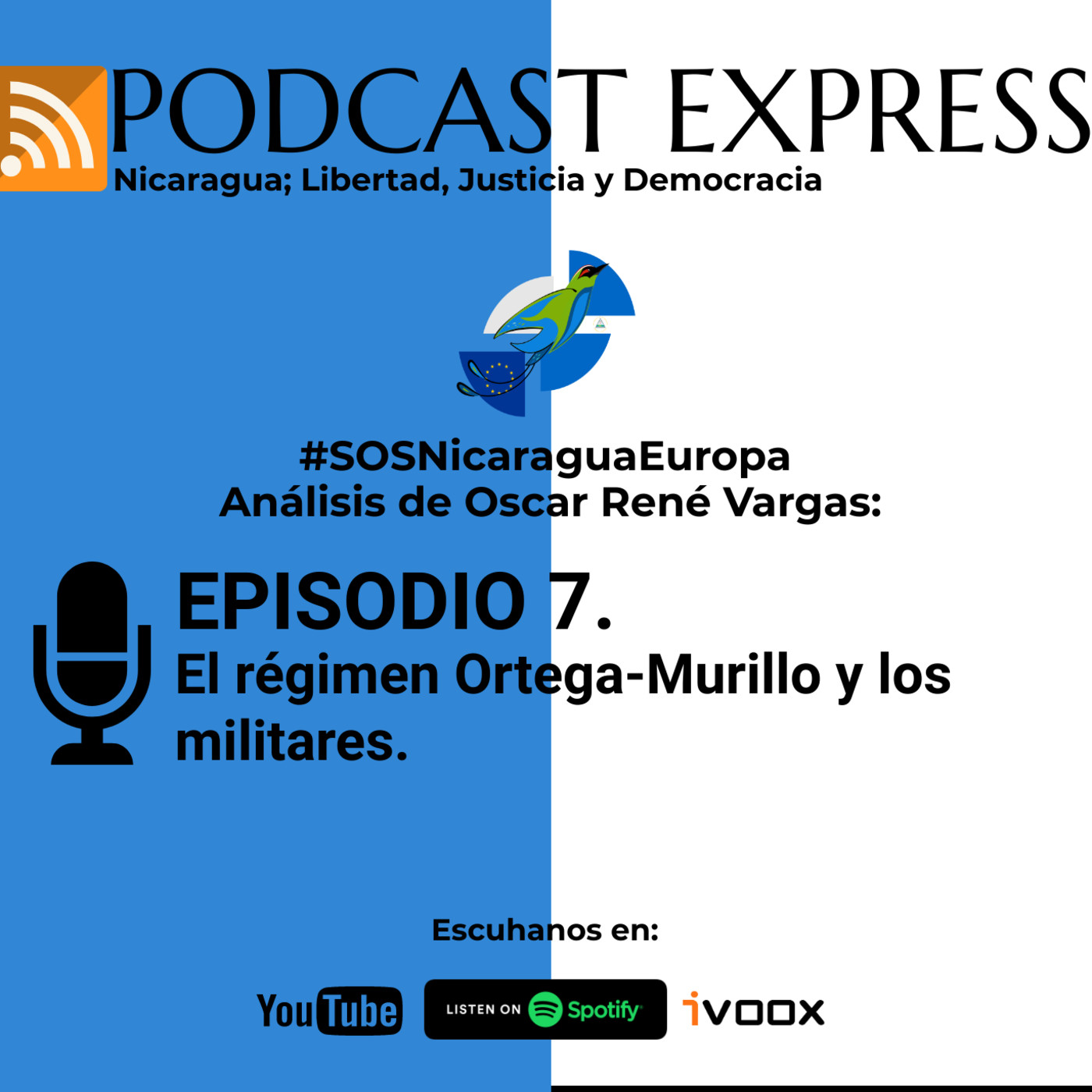 NICARAGUA; Libertad, Justicia y Democracia