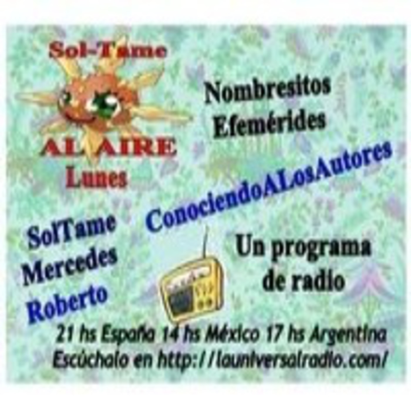 Sol-Tame AL AIRE lunes completo 30-06-14 programa 108