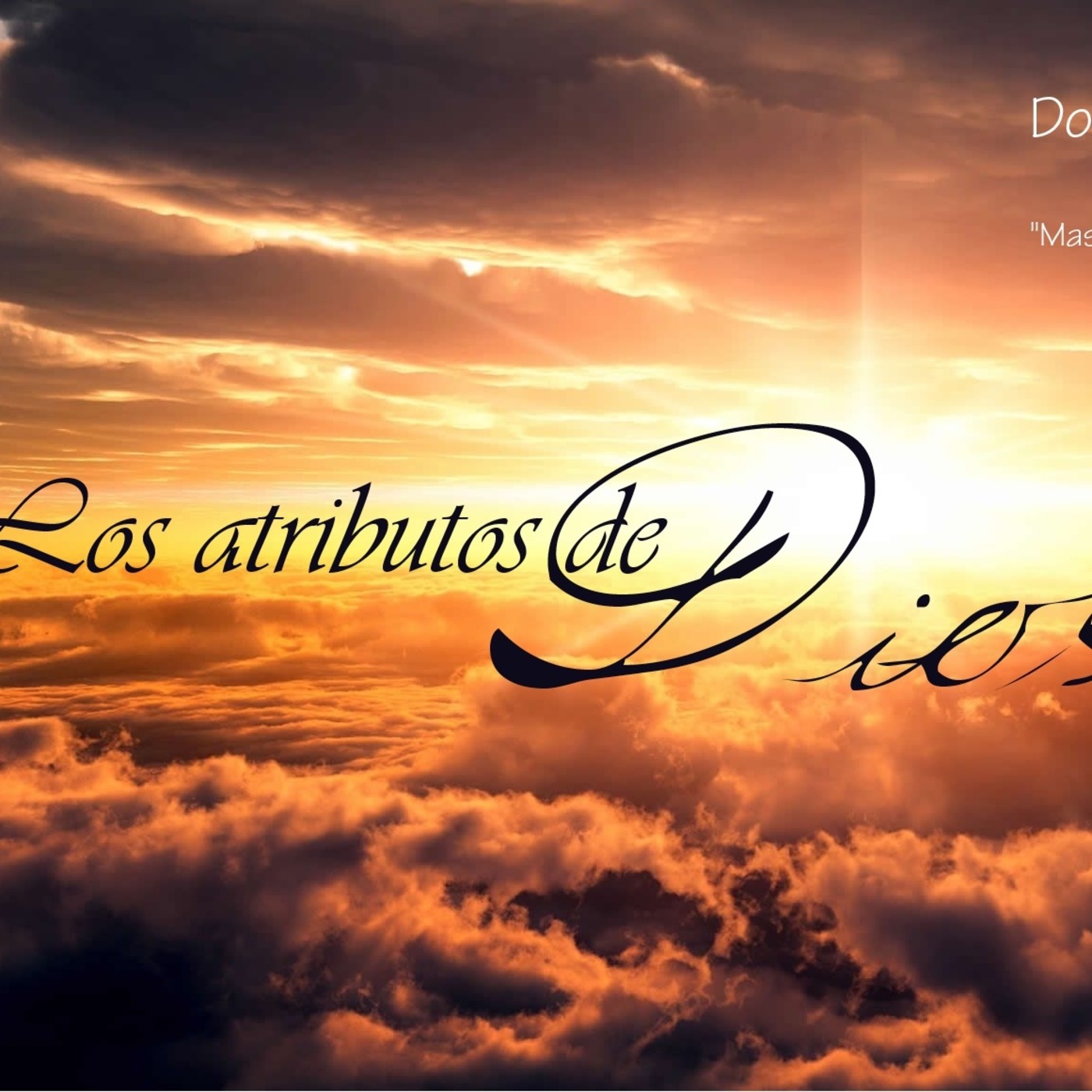 Los atributos de Dios