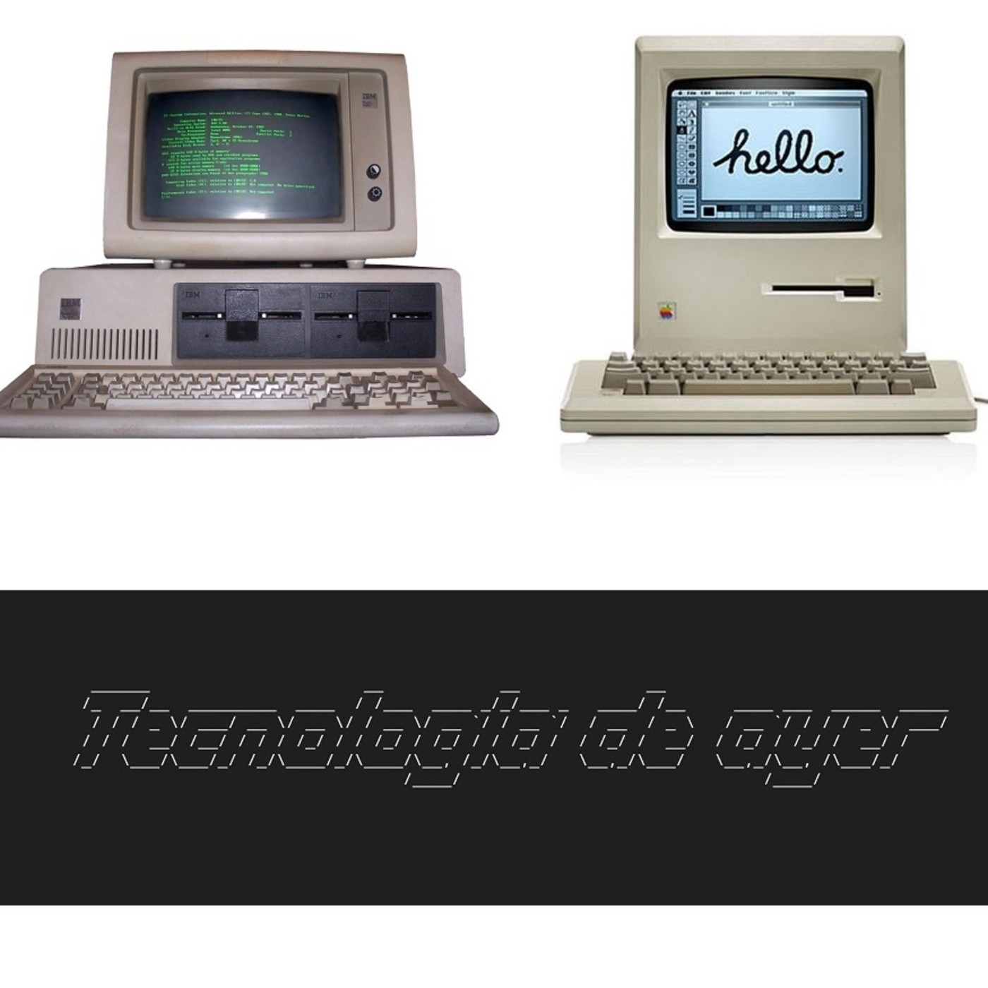 Tecnología de ayer