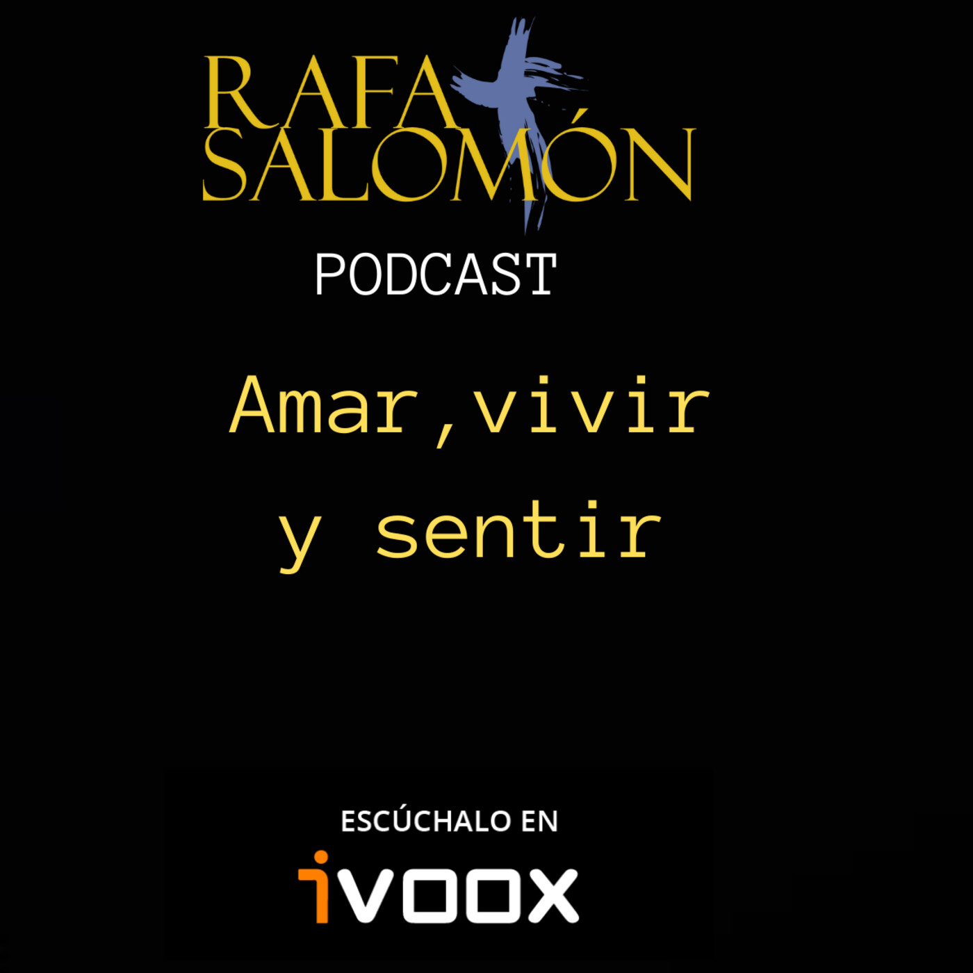 PODCAST DE RAFA SALOMÓN