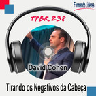 Tirando os Negativos da Cabeça - David Cohen