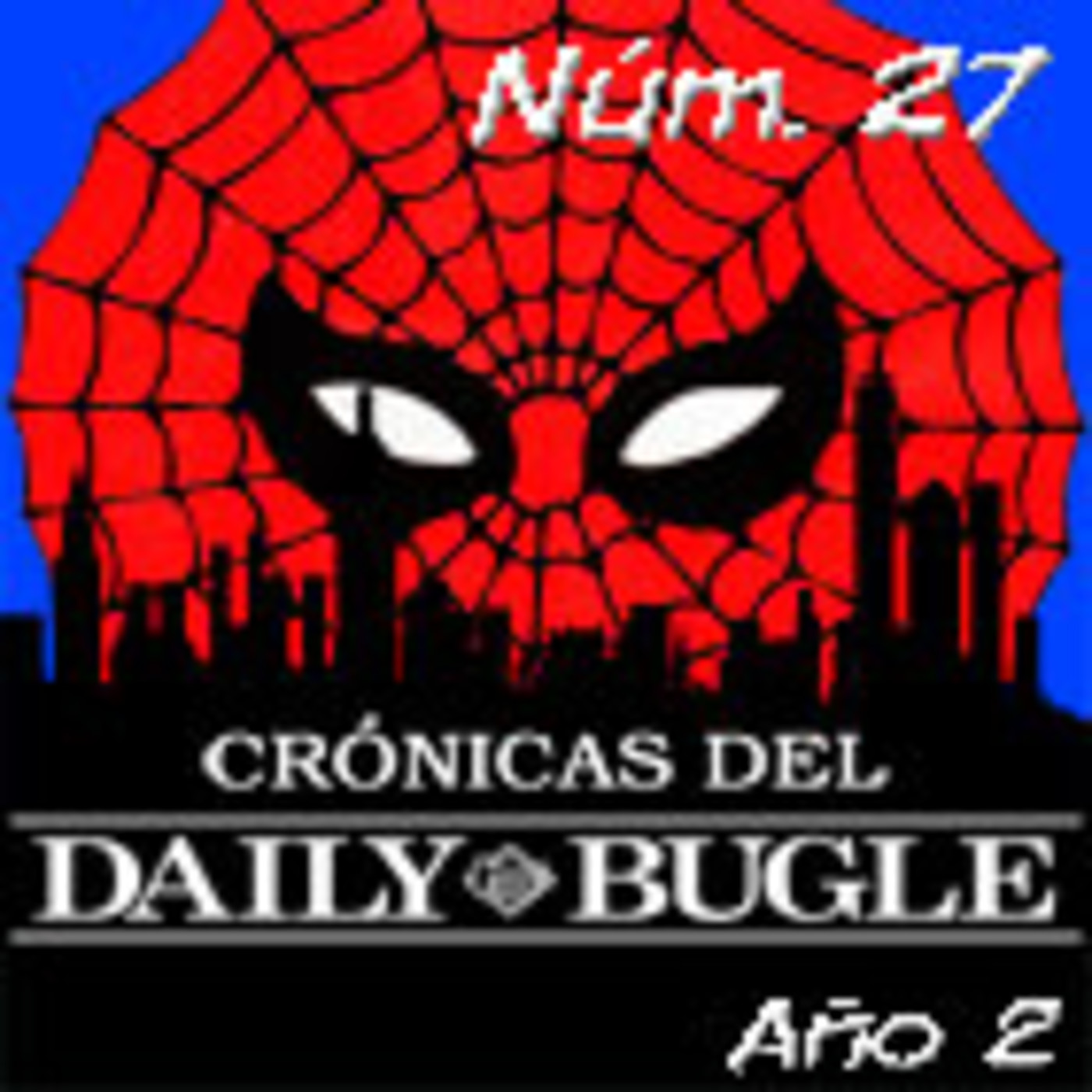 Spider-Man: Crónicas del Daily Bugle 27. Peter Parker. ¿Peligro o amenaza? episode artwork