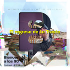Programa 539: El regreso de LE TRASTE