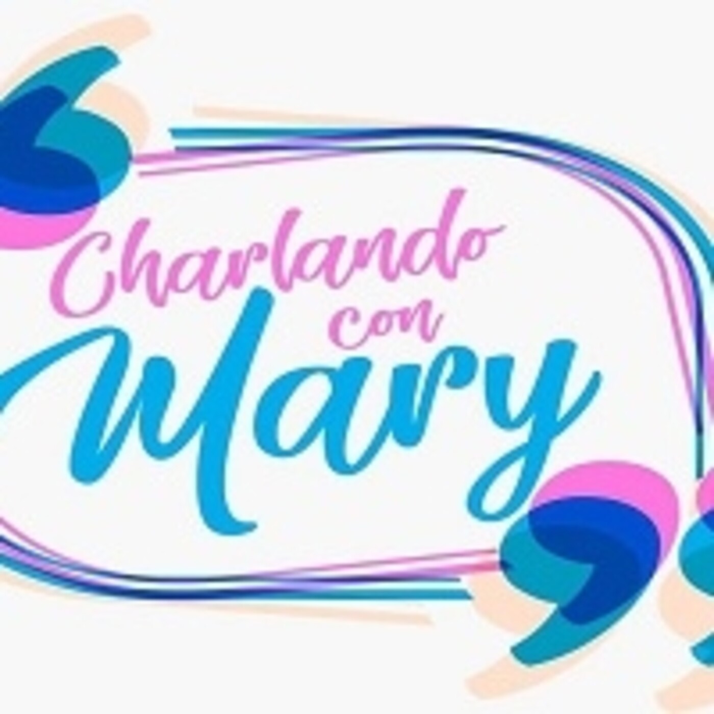 Charlando con Mary 301021 p161 episode artwork