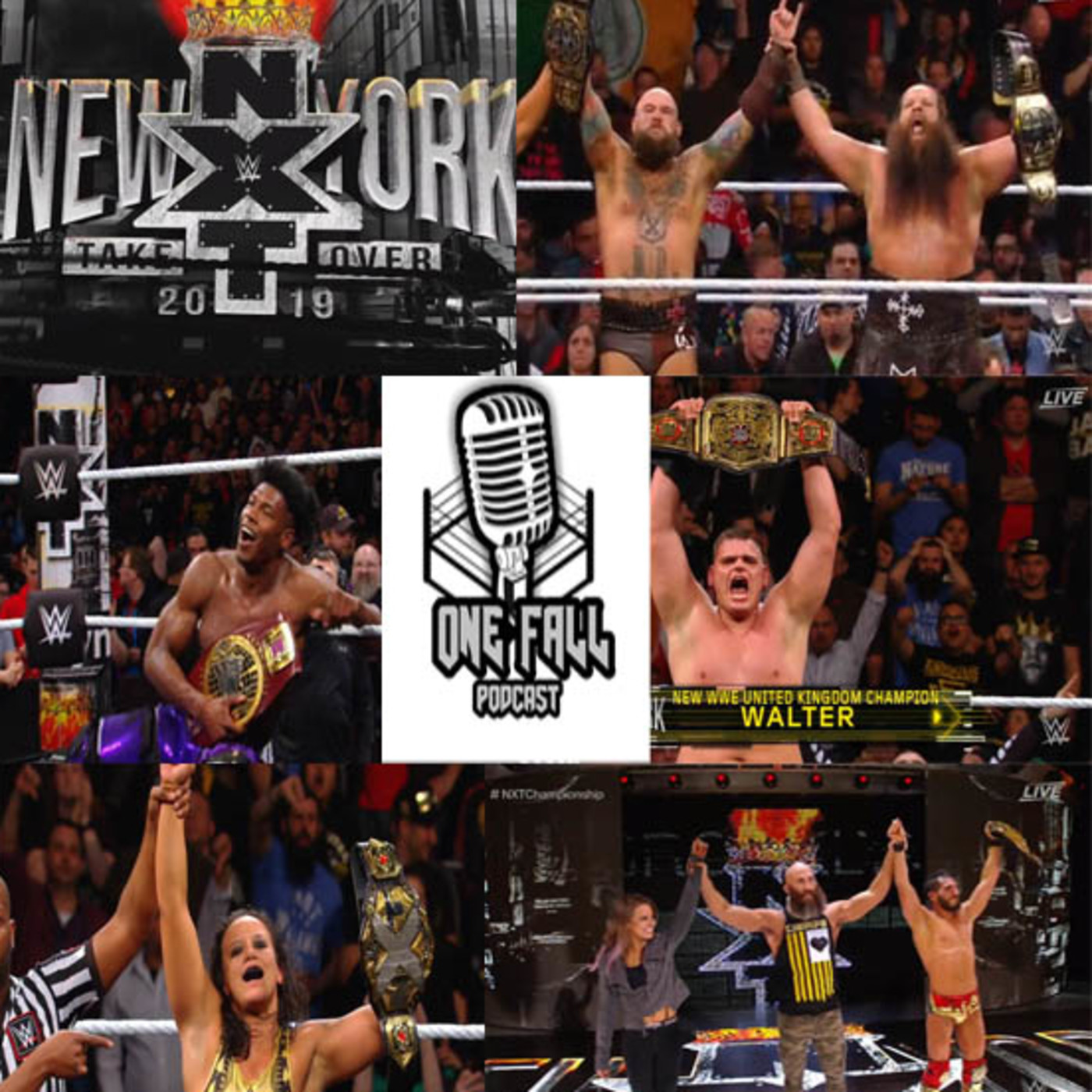 One Fall Podcast # 49 - NXT Takeover New York 2019 episode artwork