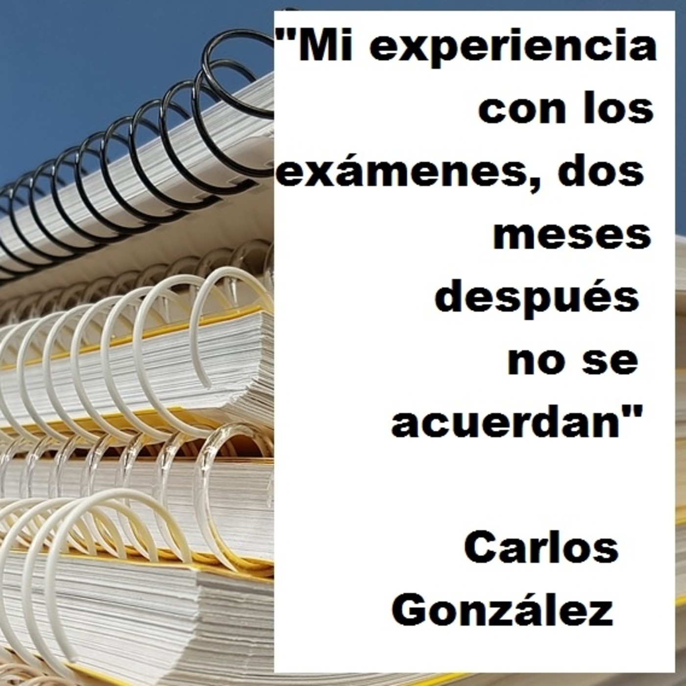 [Podcast El Recreo #45] "Mi experiencia con los exámenes, dos meses después no se acuerdan" @history_topics