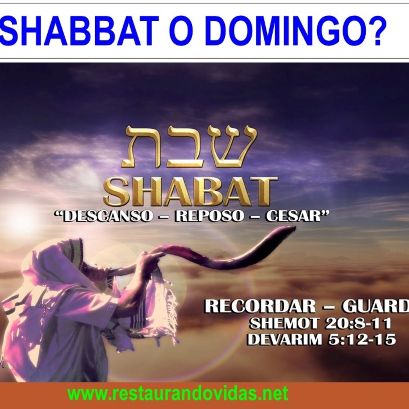 Shabbat o Domingo cuál día es?