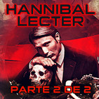LODE 9x28 –Archivo Ligero– HANNIBAL LECTER parte 2 de 2