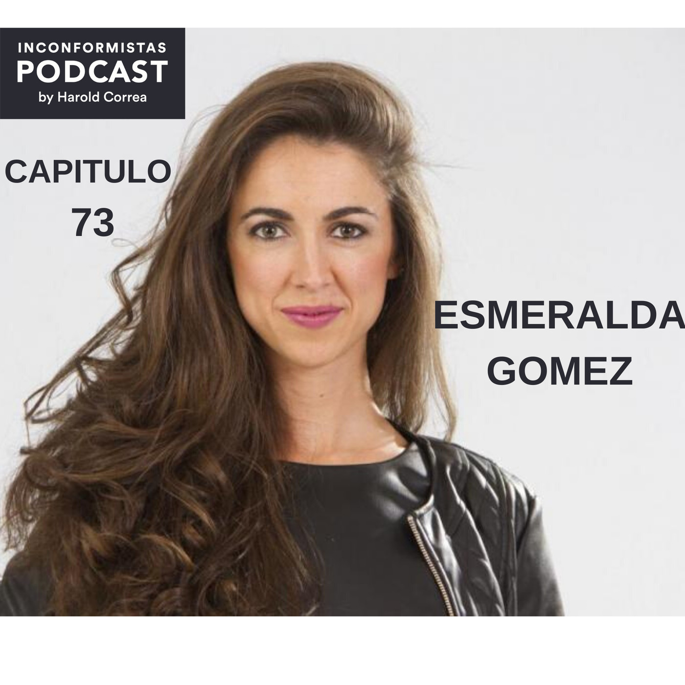 INCONFORMISTAS PODCAST BY Harold Correa
