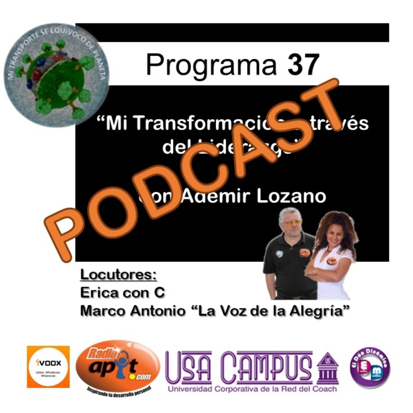 Mi Transporte de Equivocó de Planeta-Erica de la O