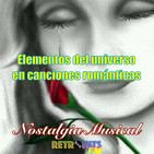 Nostalgia Musical: Elementos del Universo en Canciones Románticas