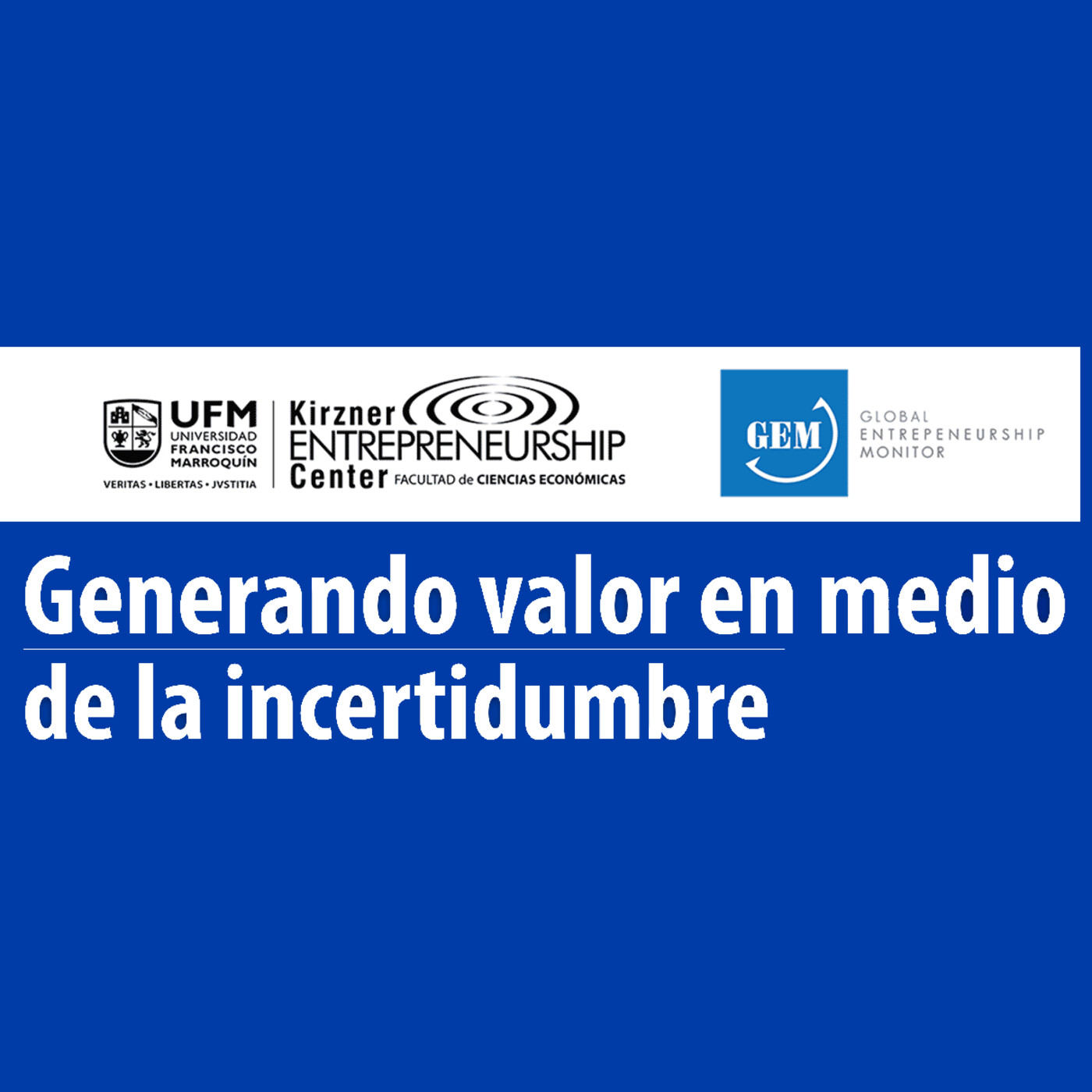 Webinar KEC: Generando valor en medio de la incertidumbre
