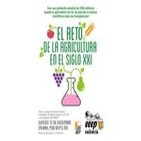 El reto de la agricultura en el siglo XXI