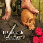"El Cristo de la Calavera" de Gustavo Adolfo Bécquer