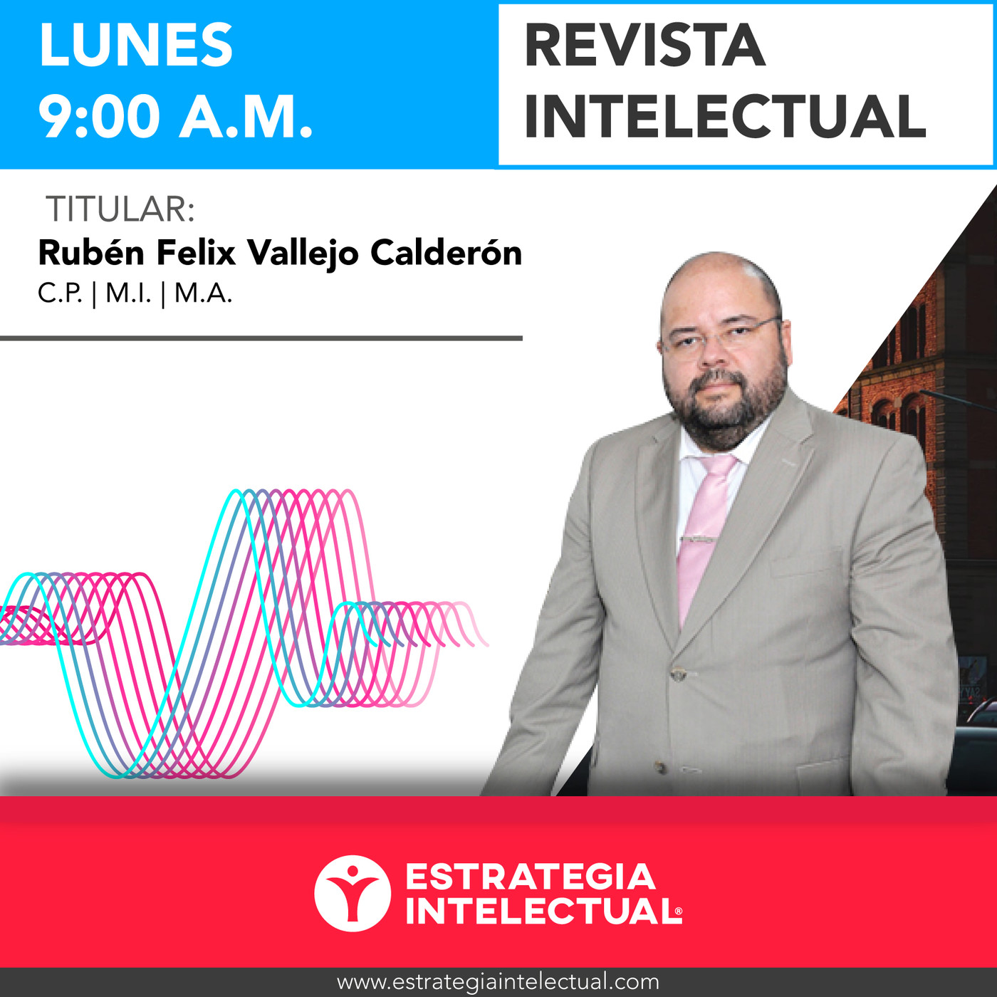 Revista Intelectual (El CFDI y su entorno actual) episode artwork