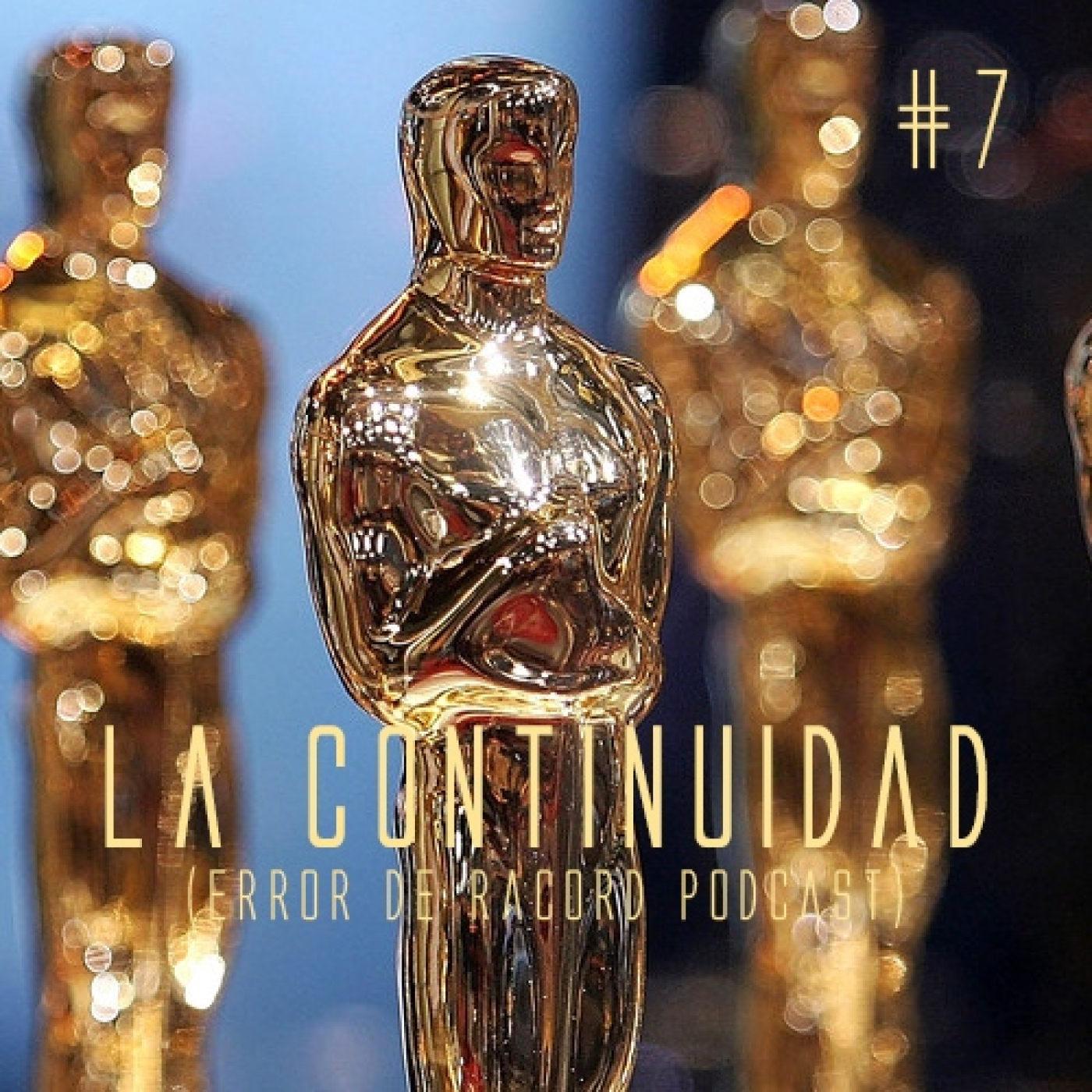 La Continuidad (Error de Racord Podcast)