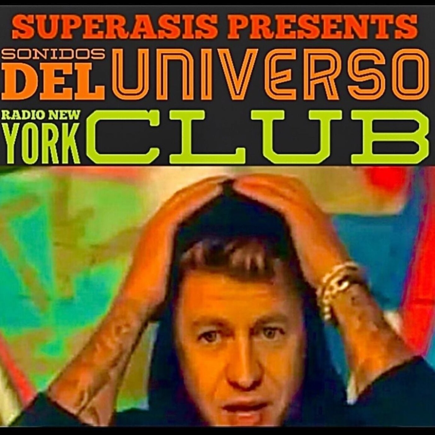 SDU501 SUPERASIS Presents SONIDOS DEL UNIVERSO RADIONYCLUB 04.01.22 episode artwork